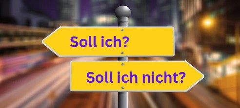 HInweisschild - Soll ich oder soll ich nicht - Blogartikel von simply-good-coaching.de/blog